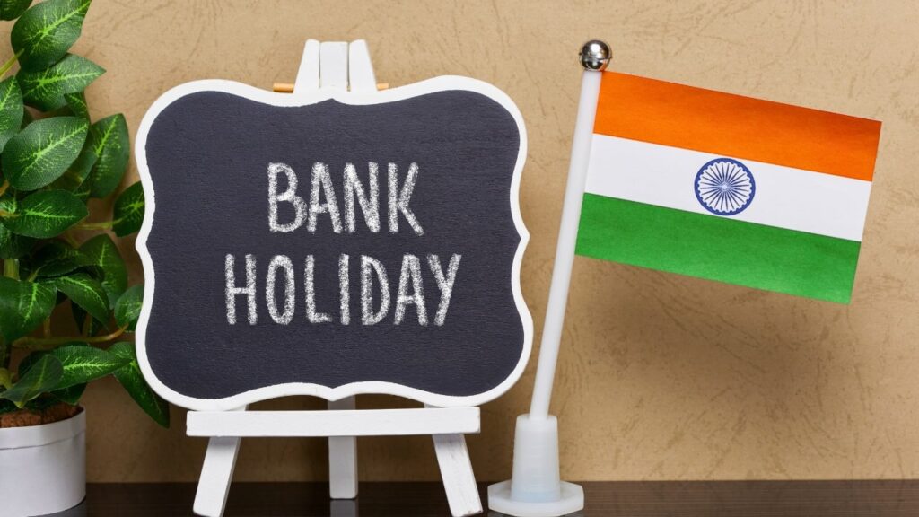 Bank Holidays Next Week, Banks Closed for 4 Days