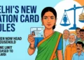 Delhi Ration Card New Rules 2026