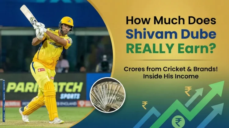 Shivam Dube Cricket Earnings