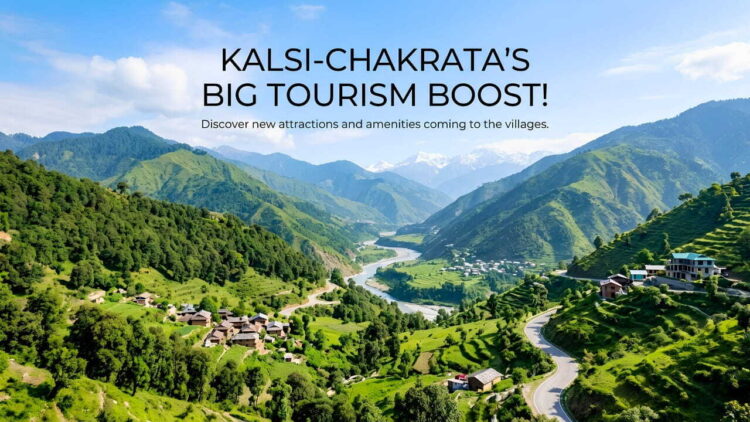 Kalsi Chakrata Tourism Corridor