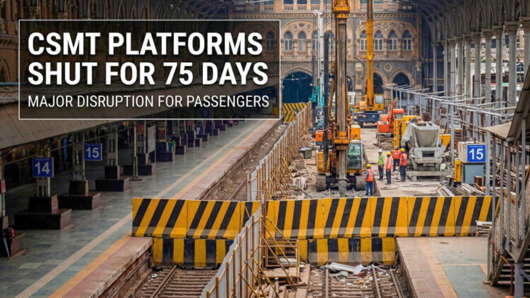 Mumbai CSMT Mega Block