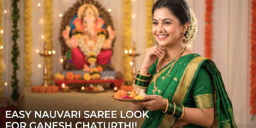 Nauvari Saree Styling Made Easy