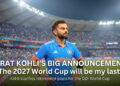 Virat Kohli Last World Cup